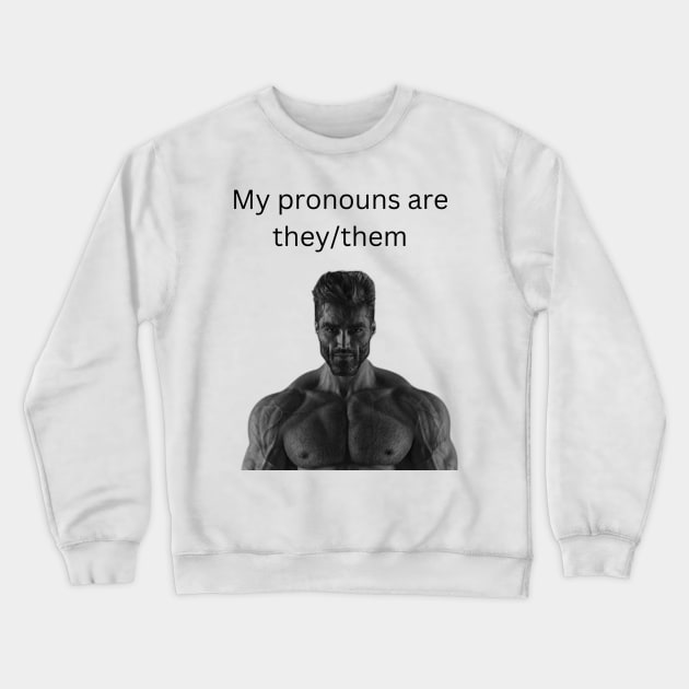 they/them Crewneck Sweatshirt by Peters Provision